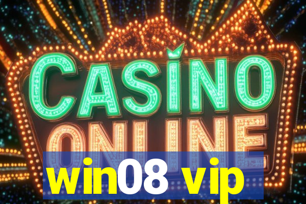 win08 vip